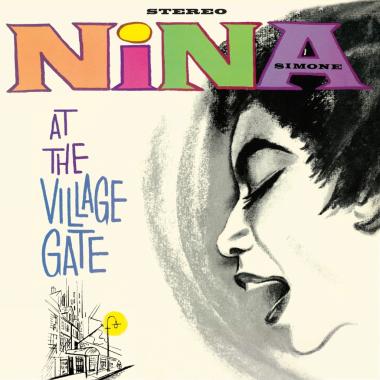 Nina Simone -  Nina at the Village Gate